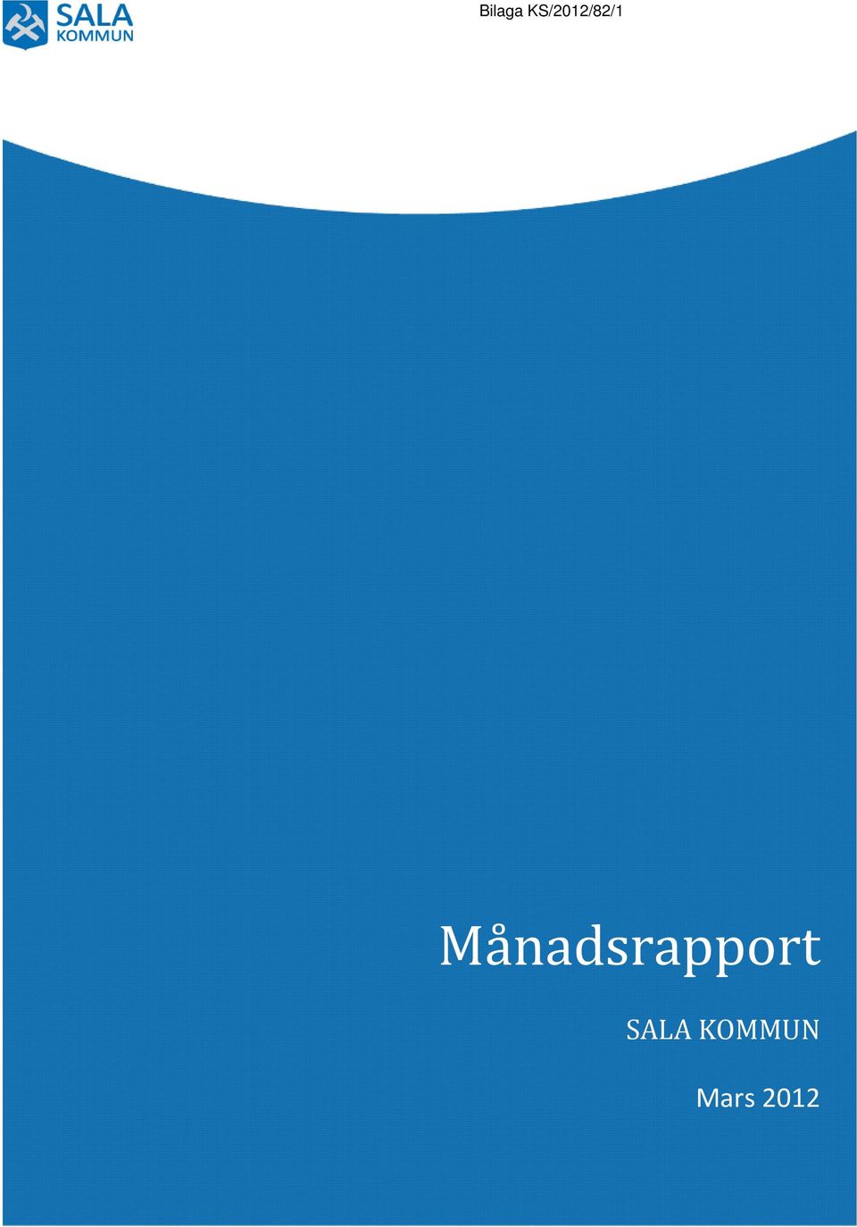 Månadsrapport