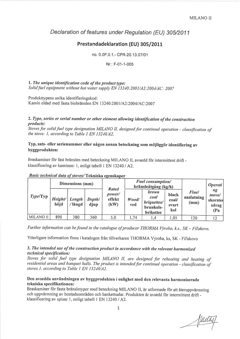 biobränslen EN 13240:2001 /A2:2004/AC:2007 2.