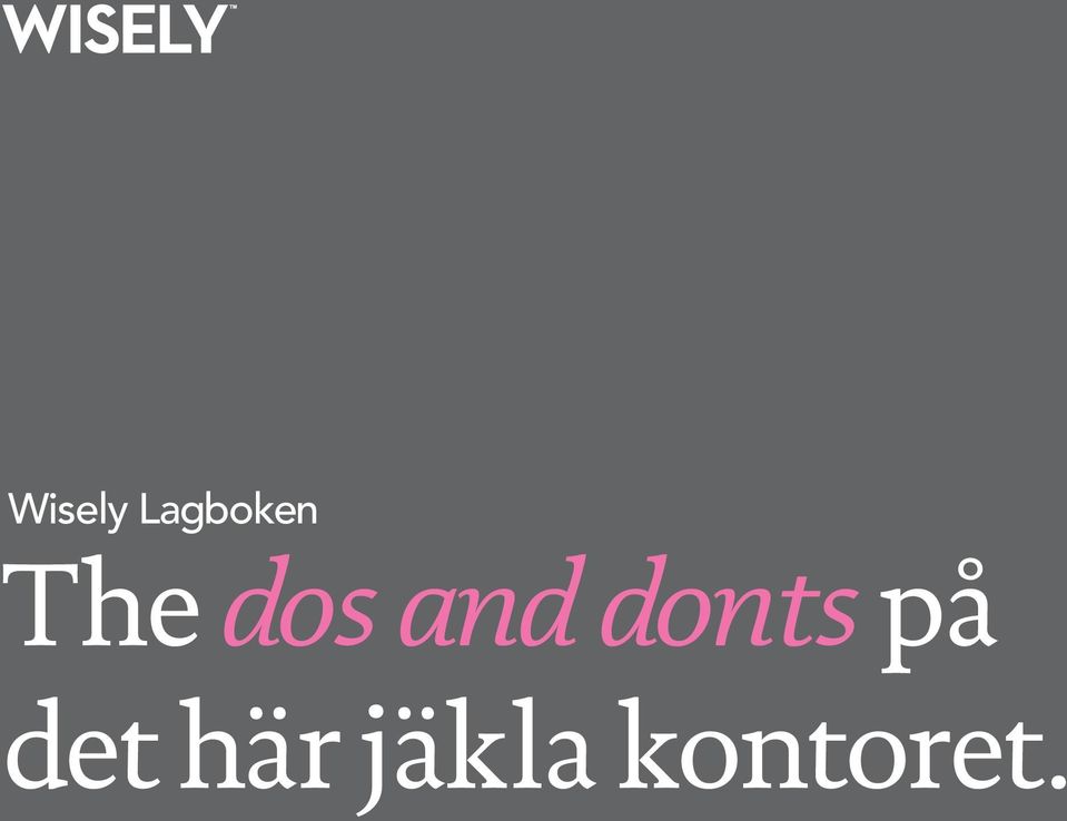 dos and donts