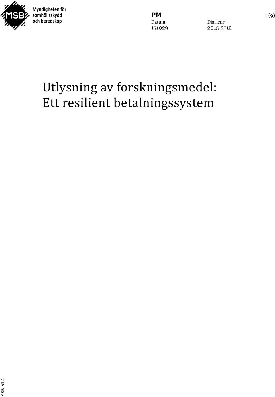 samhällsskydd och beredskap PM
