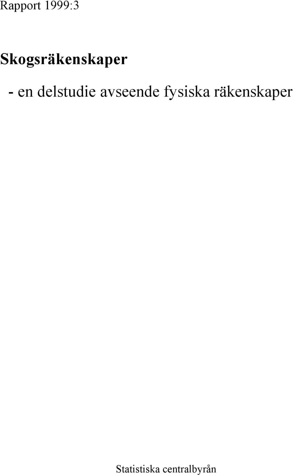 delstudie avseende