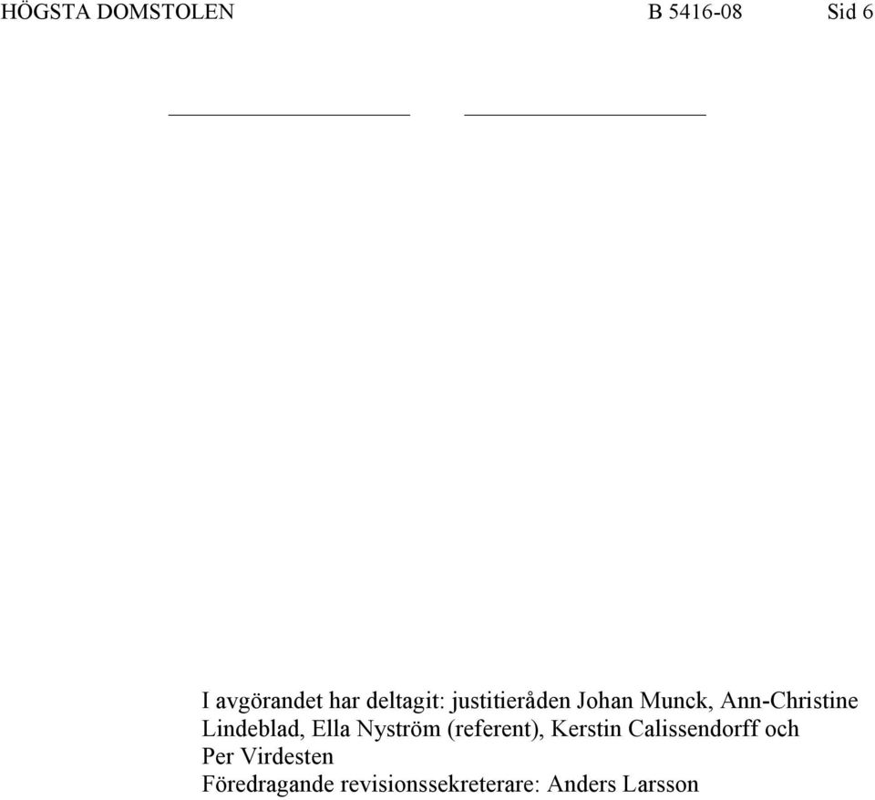 Lindeblad, Ella Nyström (referent), Kerstin