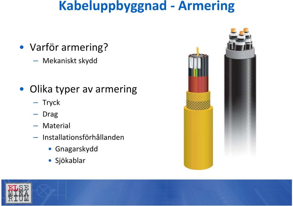 Mekaniskt skydd Olika typer av