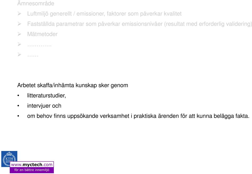 validering) Mätmetoder.