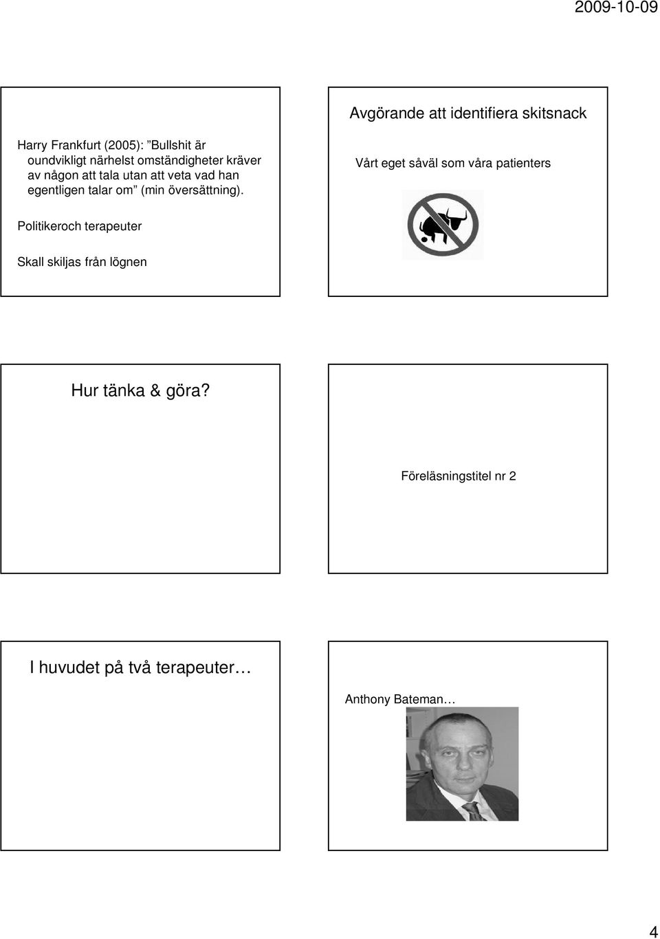 (min översättning).