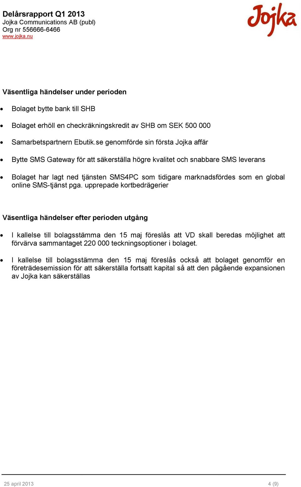 online SMS-tjänst pga.