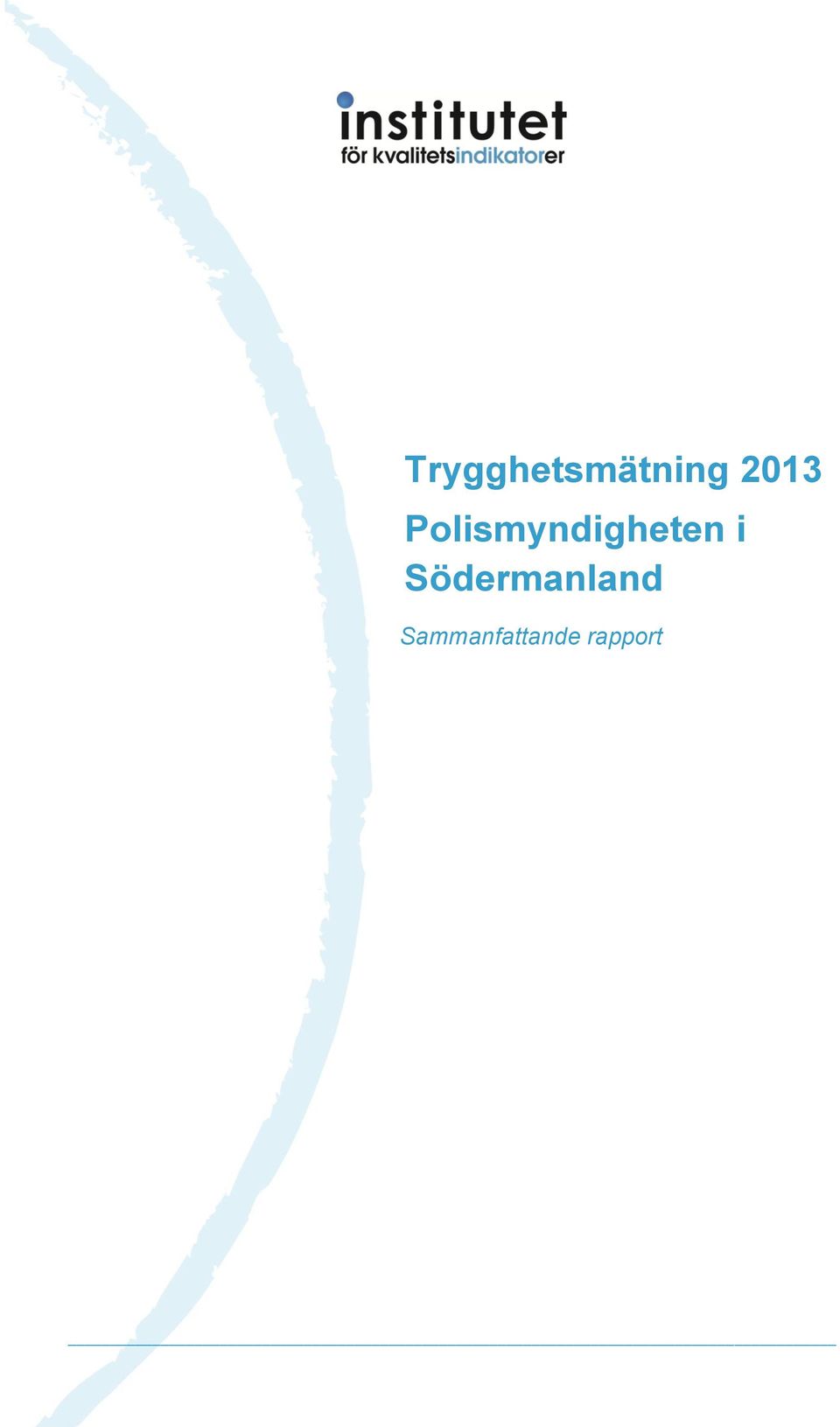 Polismyndigheten i