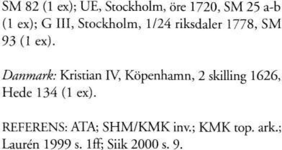 Danmark: Kristian IV, Köpenhamn, 2 skilling 1626, Hede 134 (1