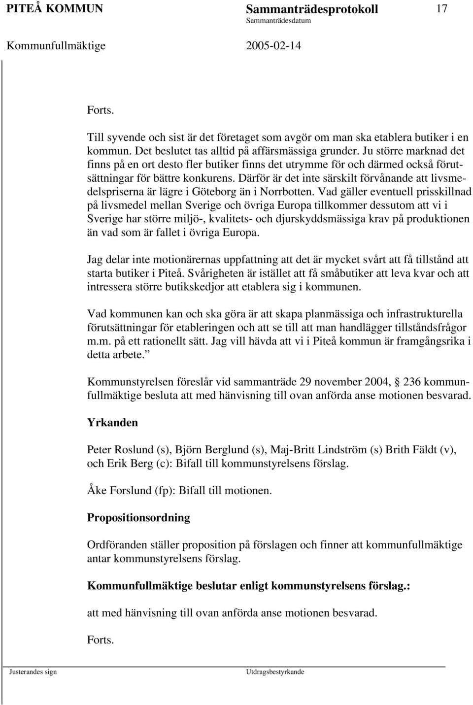 Därför är det inte särskilt förvånande att livsmedelspriserna är lägre i Göteborg än i Norrbotten.