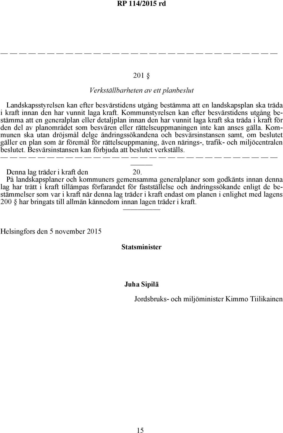 rättelseuppmaningen inte kan anses gälla.