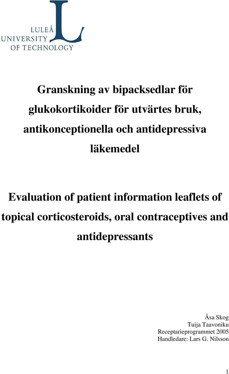information leaflets of topical corticosteroids, oral contraceptives and