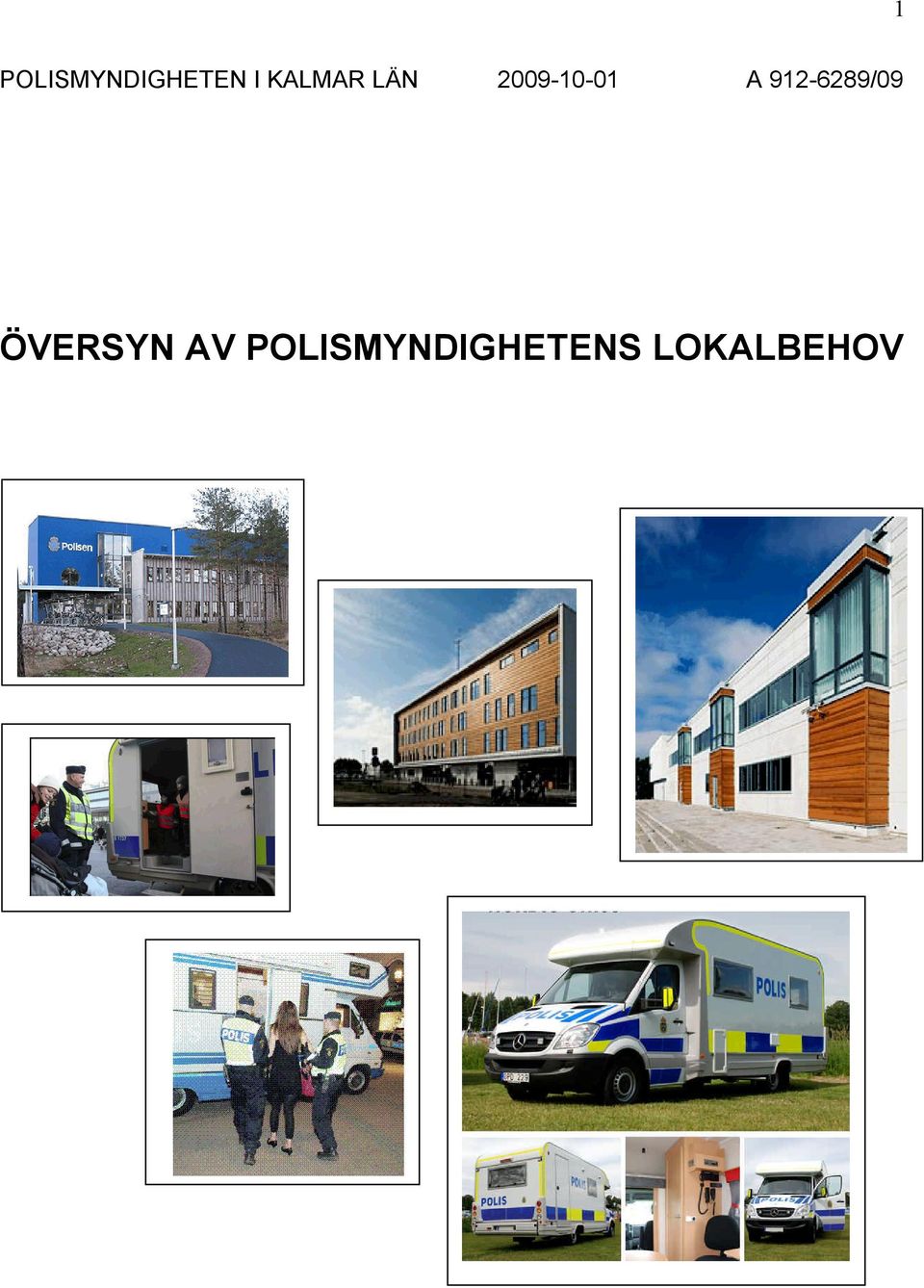 912-6289/09 ÖVERSYN AV