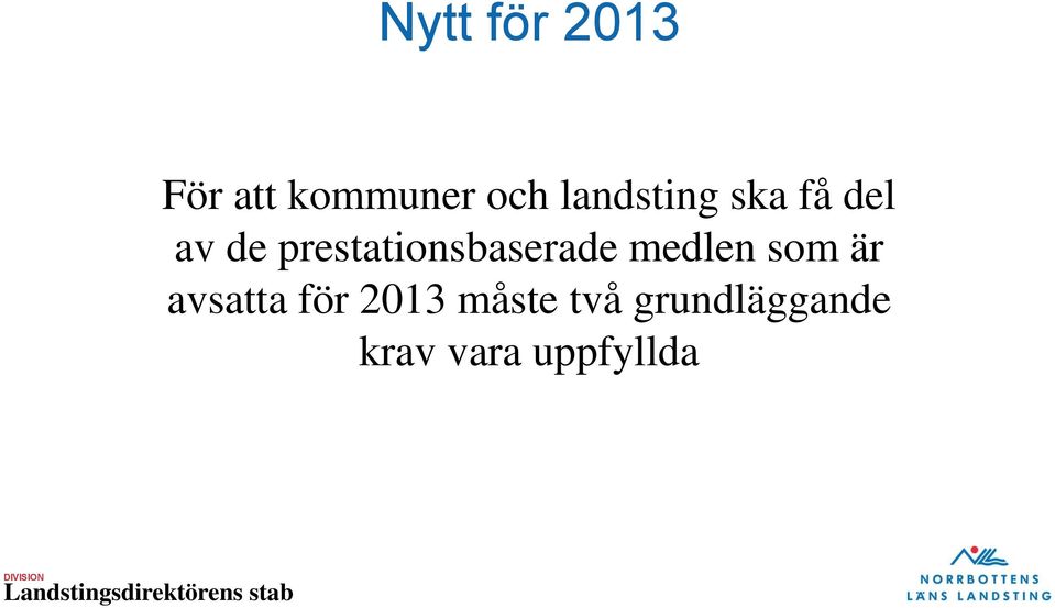 prestationsbaserade medlen som är
