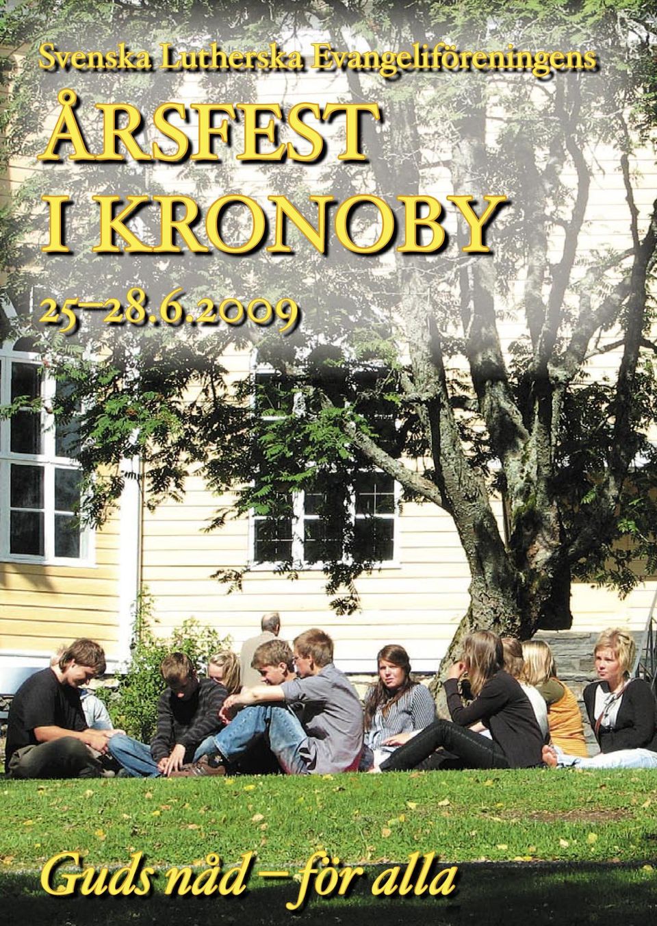 ÅRSFEST I KRONOBY 25