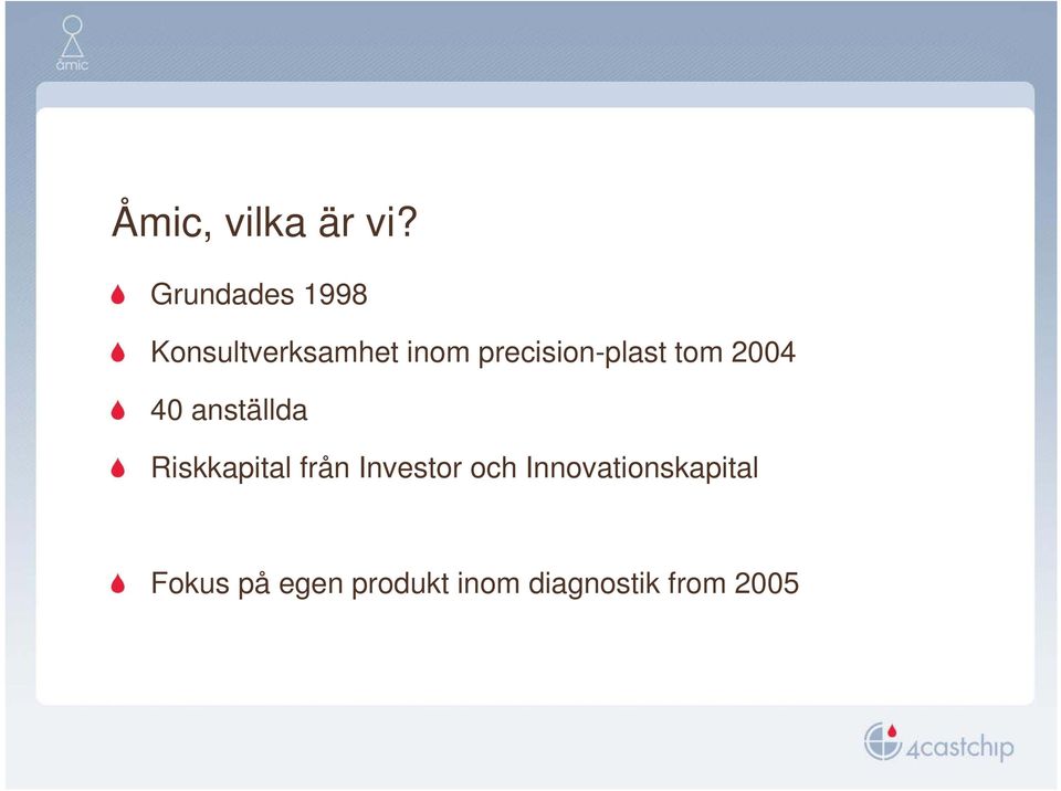 precision-plast tom 2004 40 anställda