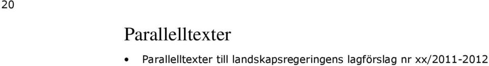 landskapsregeringens