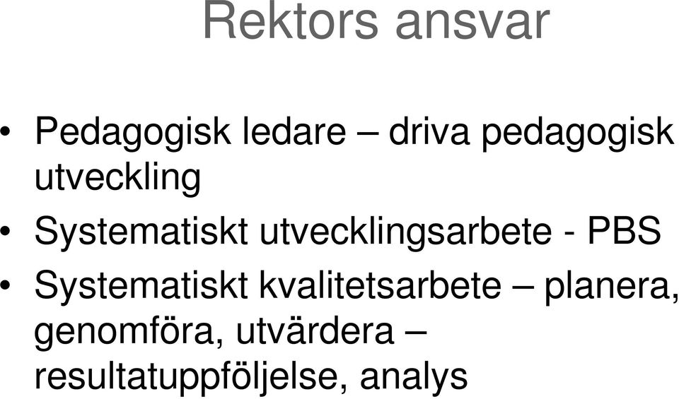 utvecklingsarbete - PBS Systematiskt