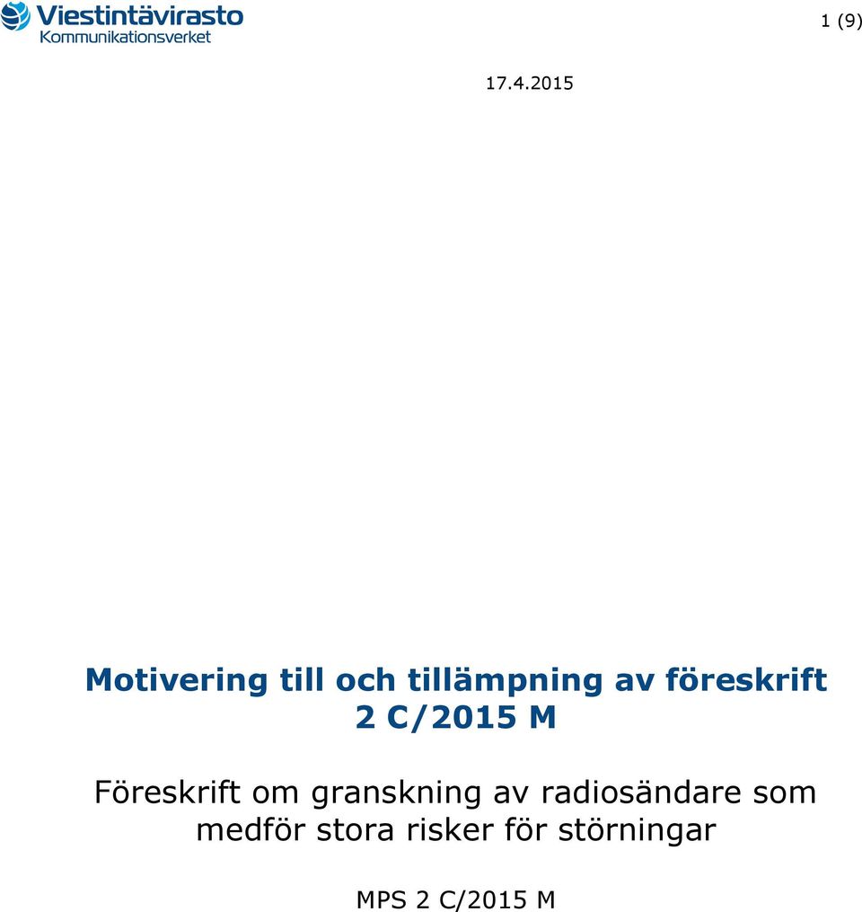 föreskrift 2 C/2015 M Föreskrift om