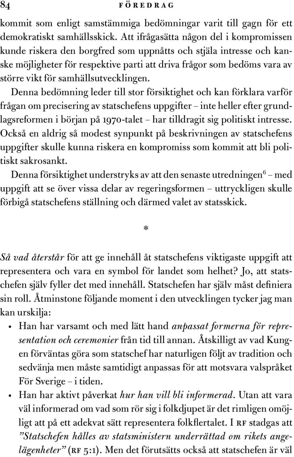 samhällsutvecklingen.