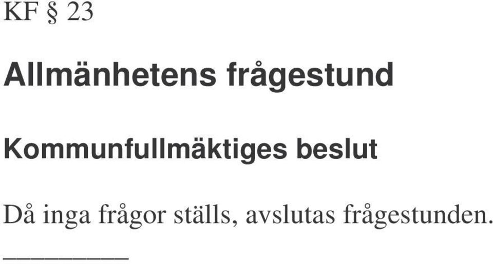 Kommunfullmäktiges beslut