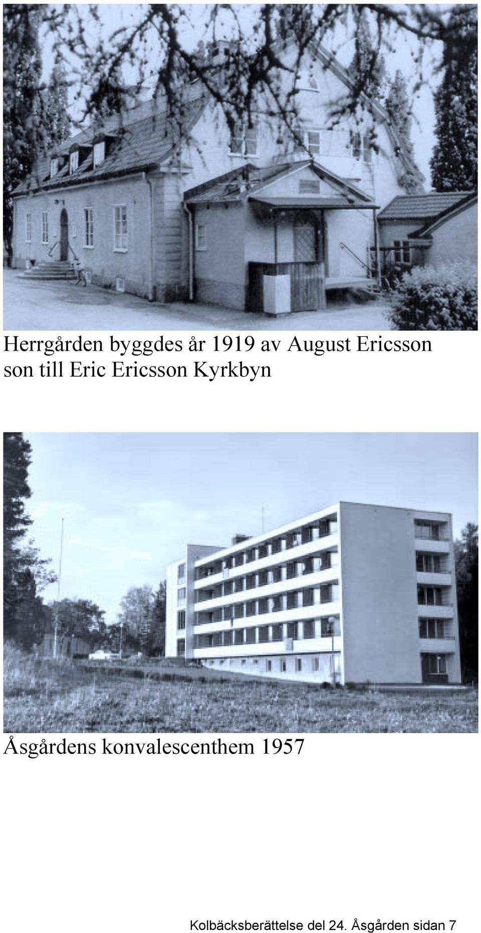 Kyrkbyn Åsgårdens konvalescenthem