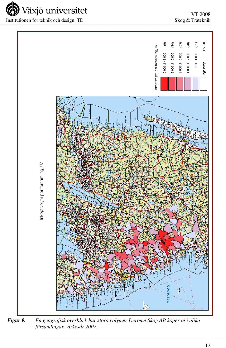 En geografisk överblick hur stora volymer