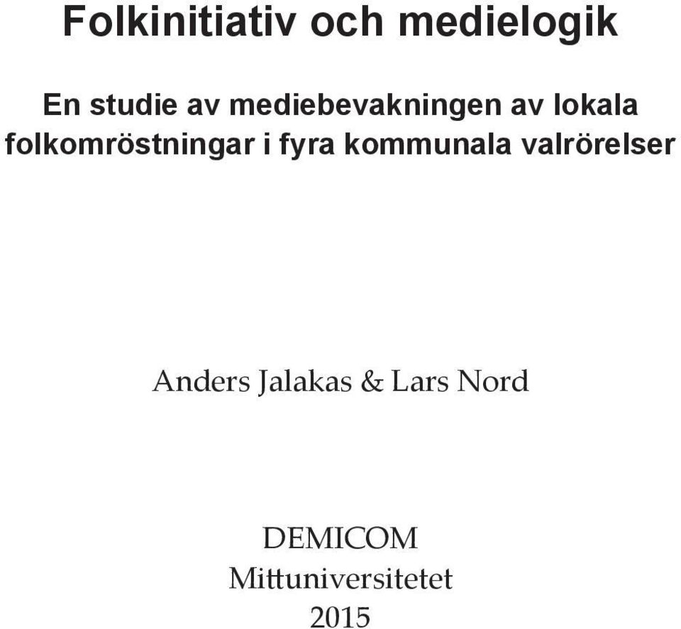 folkomröstningar i fyra kommunala