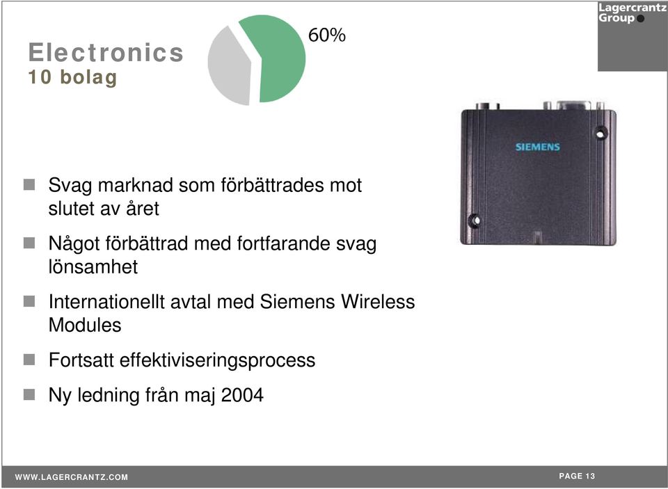 lönsamhet Internationellt avtal med Siemens Wireless