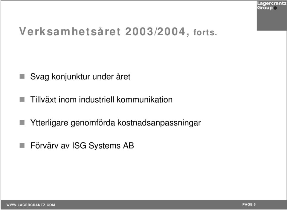 industriell kommunikation Ytterligare