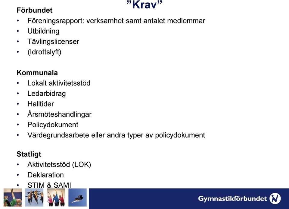 Ledarbidrag Halltider Årsmöteshandlingar Policydokument Värdegrundsarbete