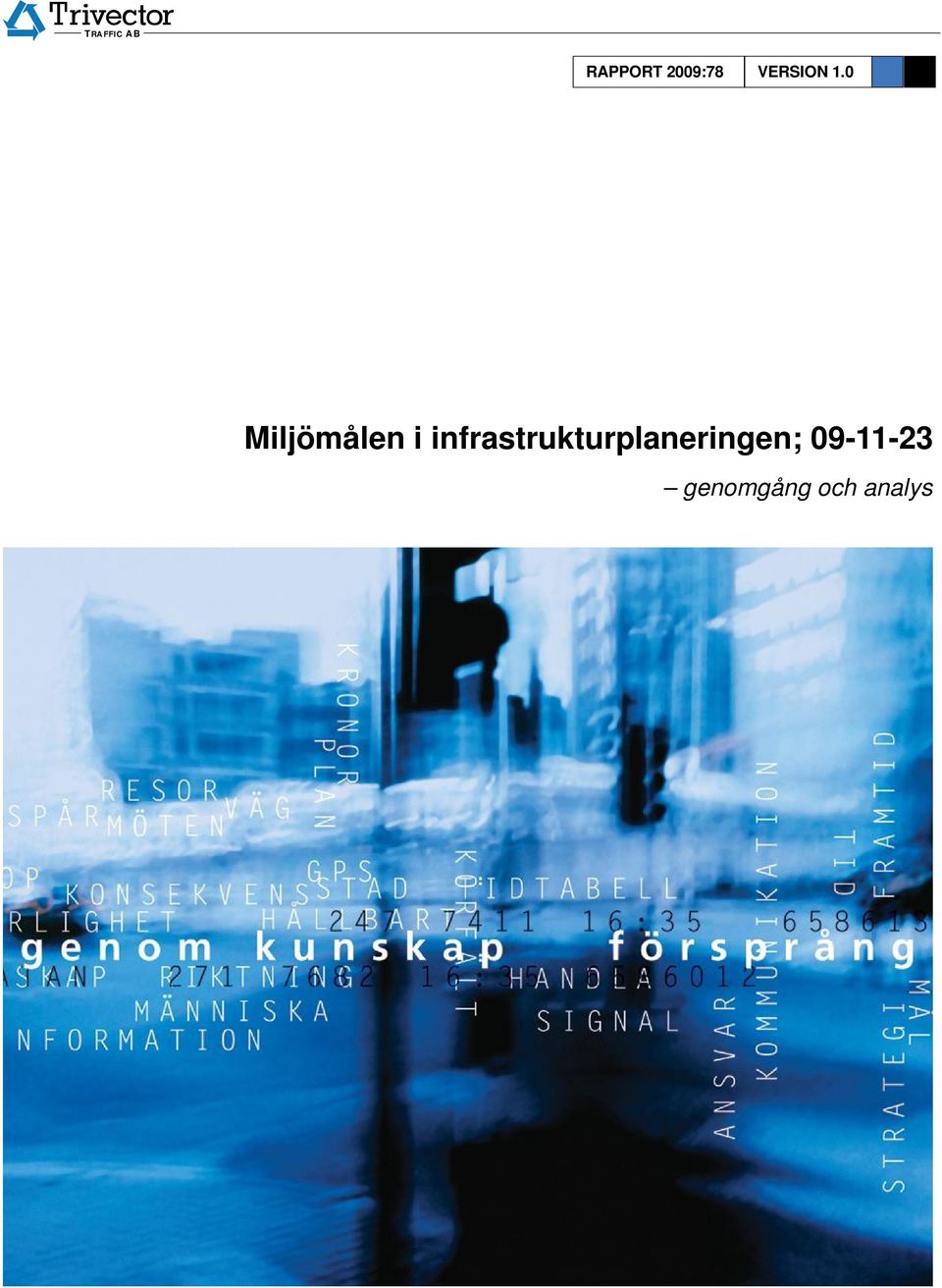 0 Miljömålen i