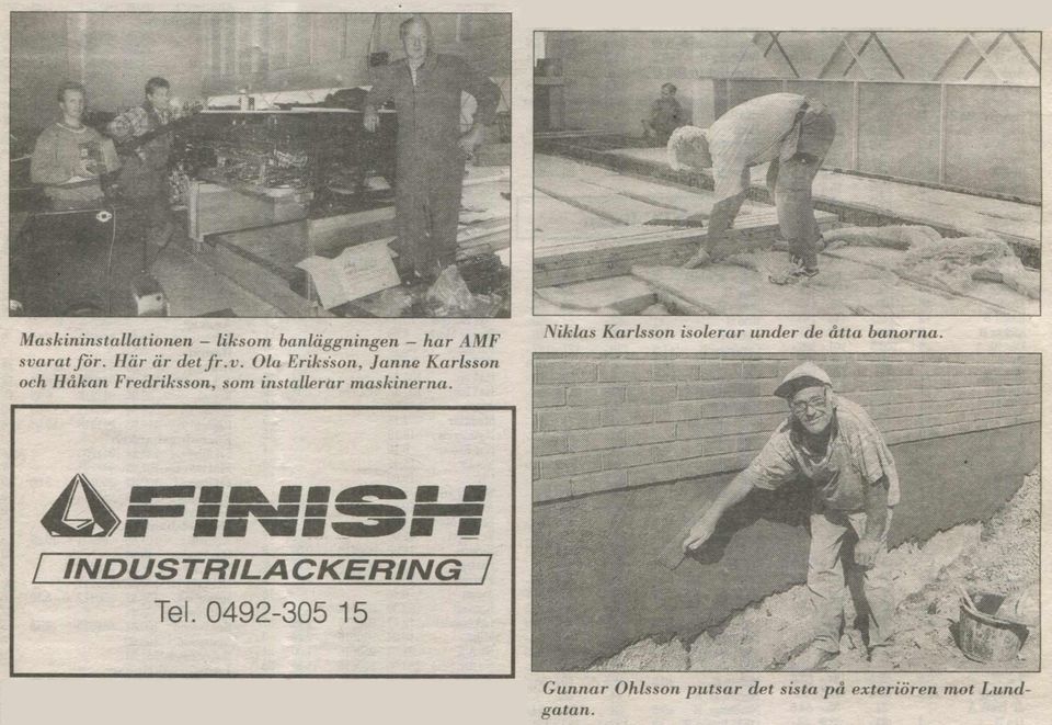 Ola Eriksson, Janne Karlsson och Håkan Fredriksson, som installerar