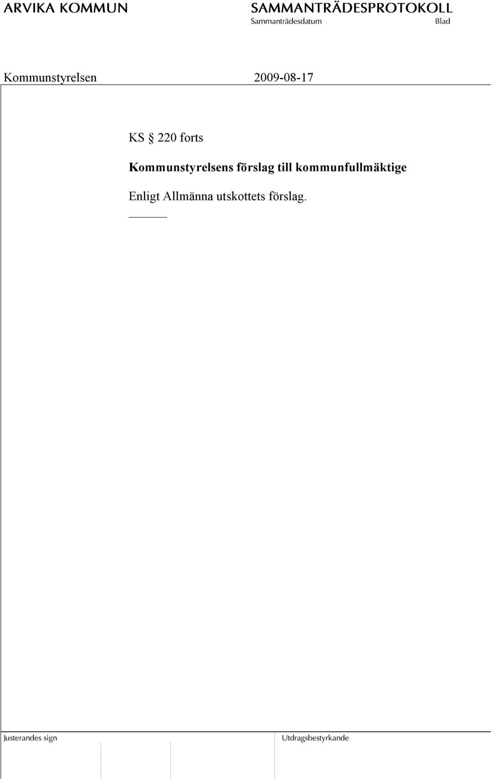 förslag till