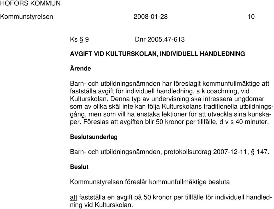 vid Kulturskolan.