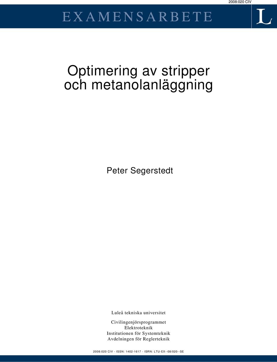 Civilingenjörsprogrammet Elektroteknik Institutionen för