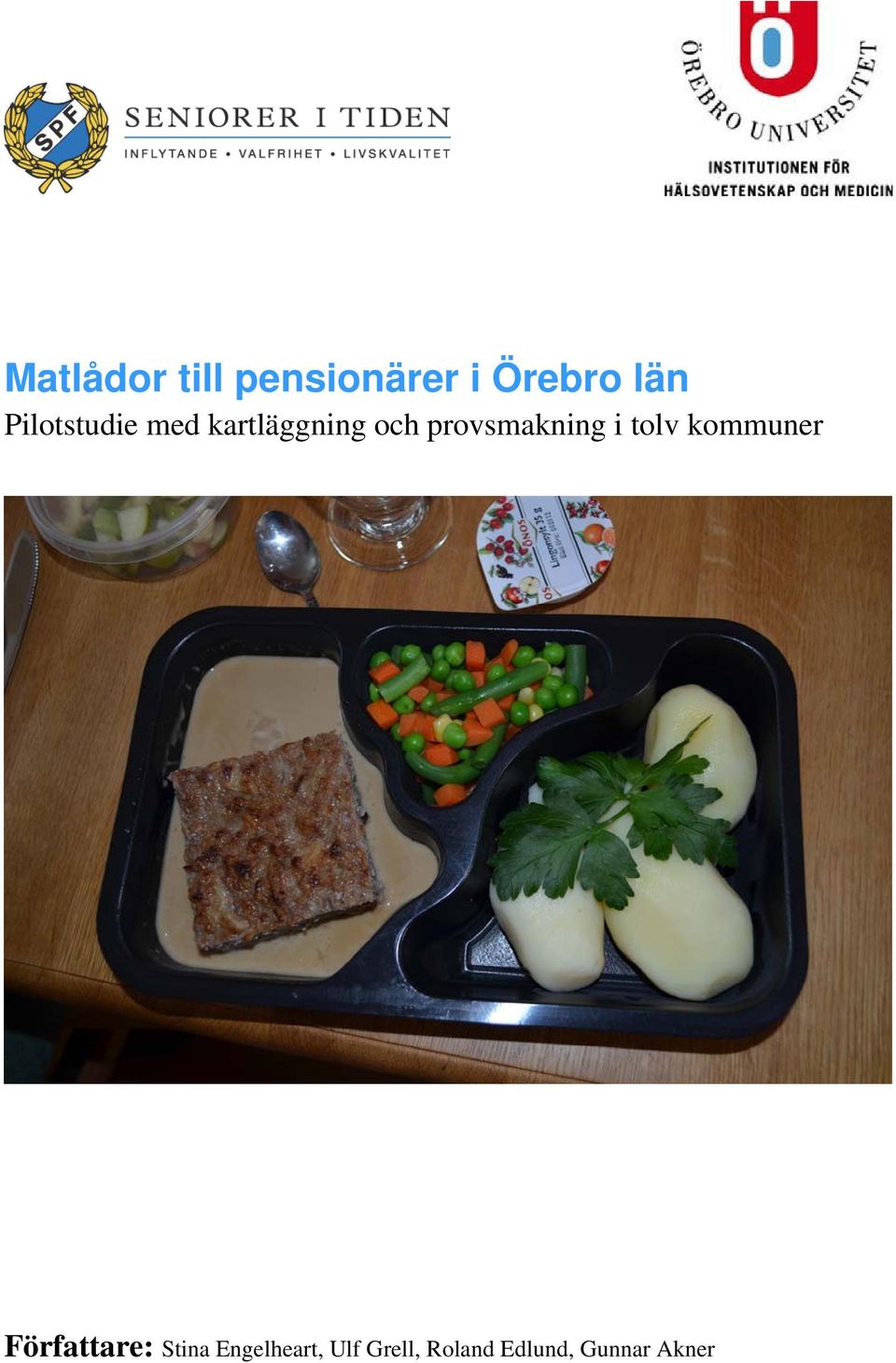 provsmakning i tolv kommuner Författare: