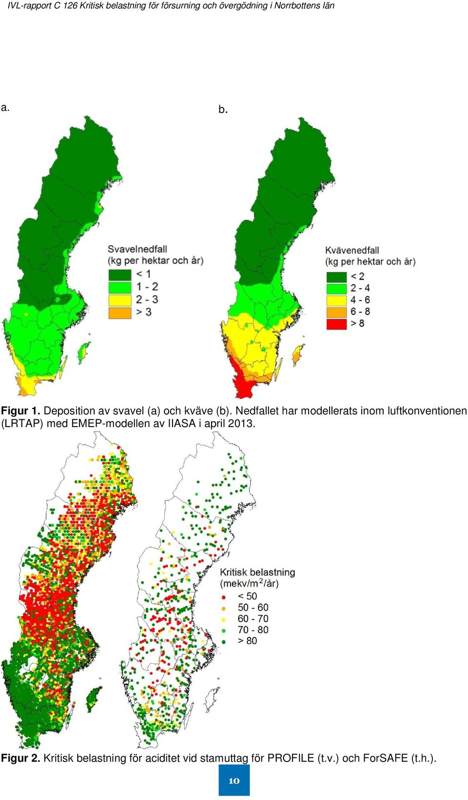 EMEP-modellen av IIASA i april 2013. Figur 2.