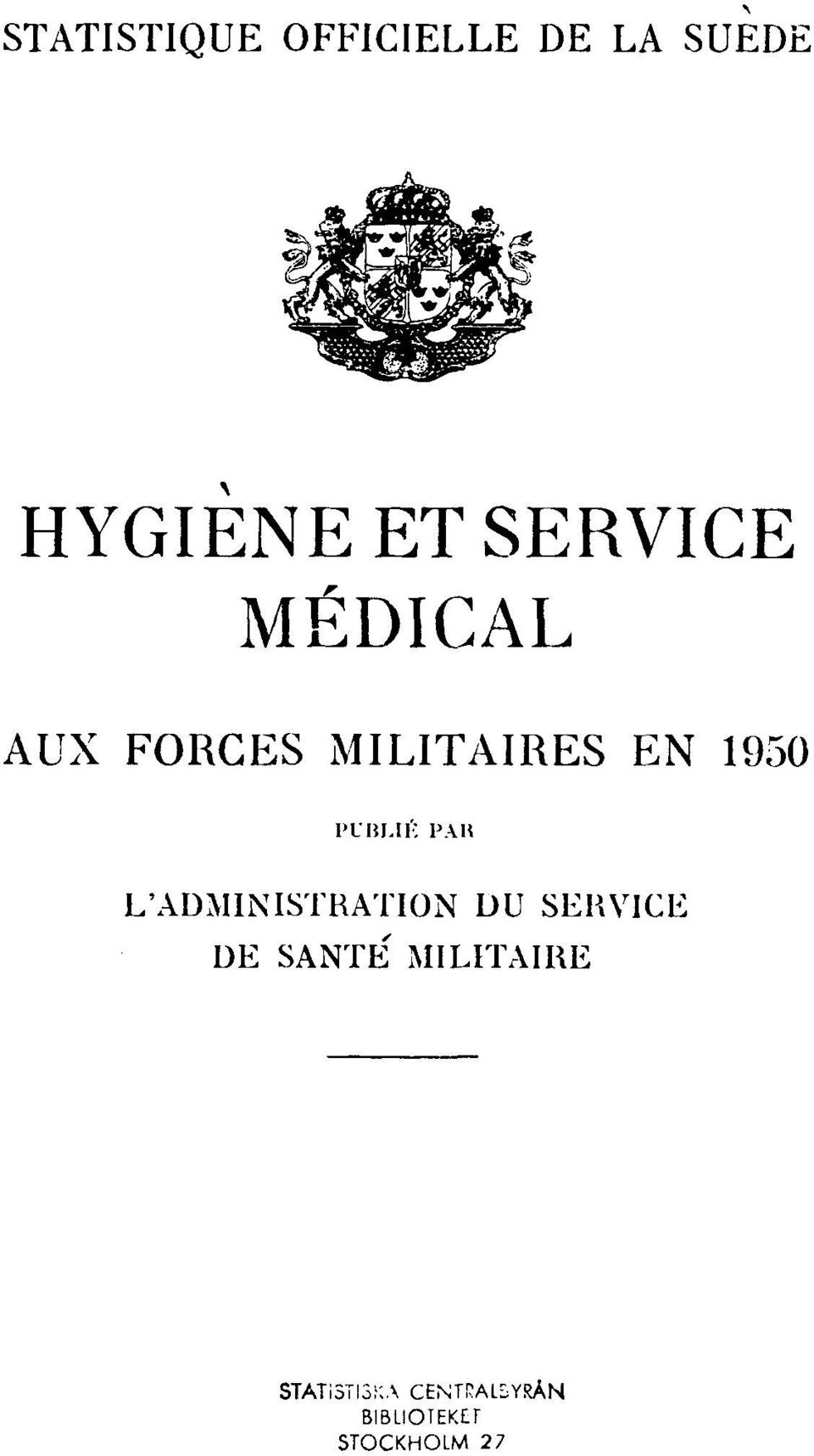 FORCES MILITAIRES EN 1950 PUBLÈ PAR