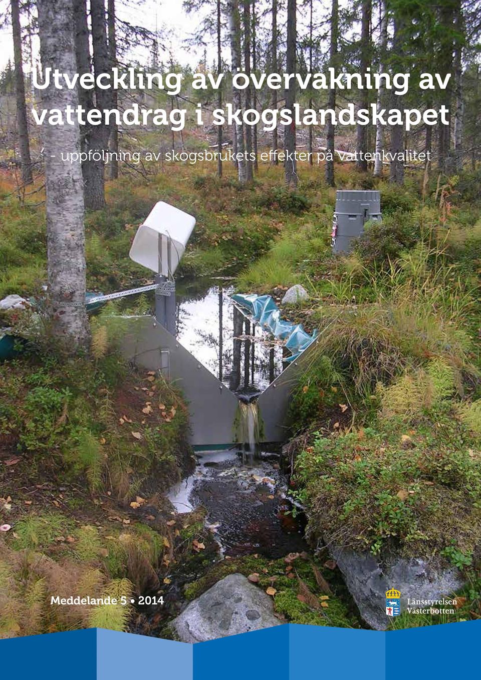 uppföljning av skogsbrukets