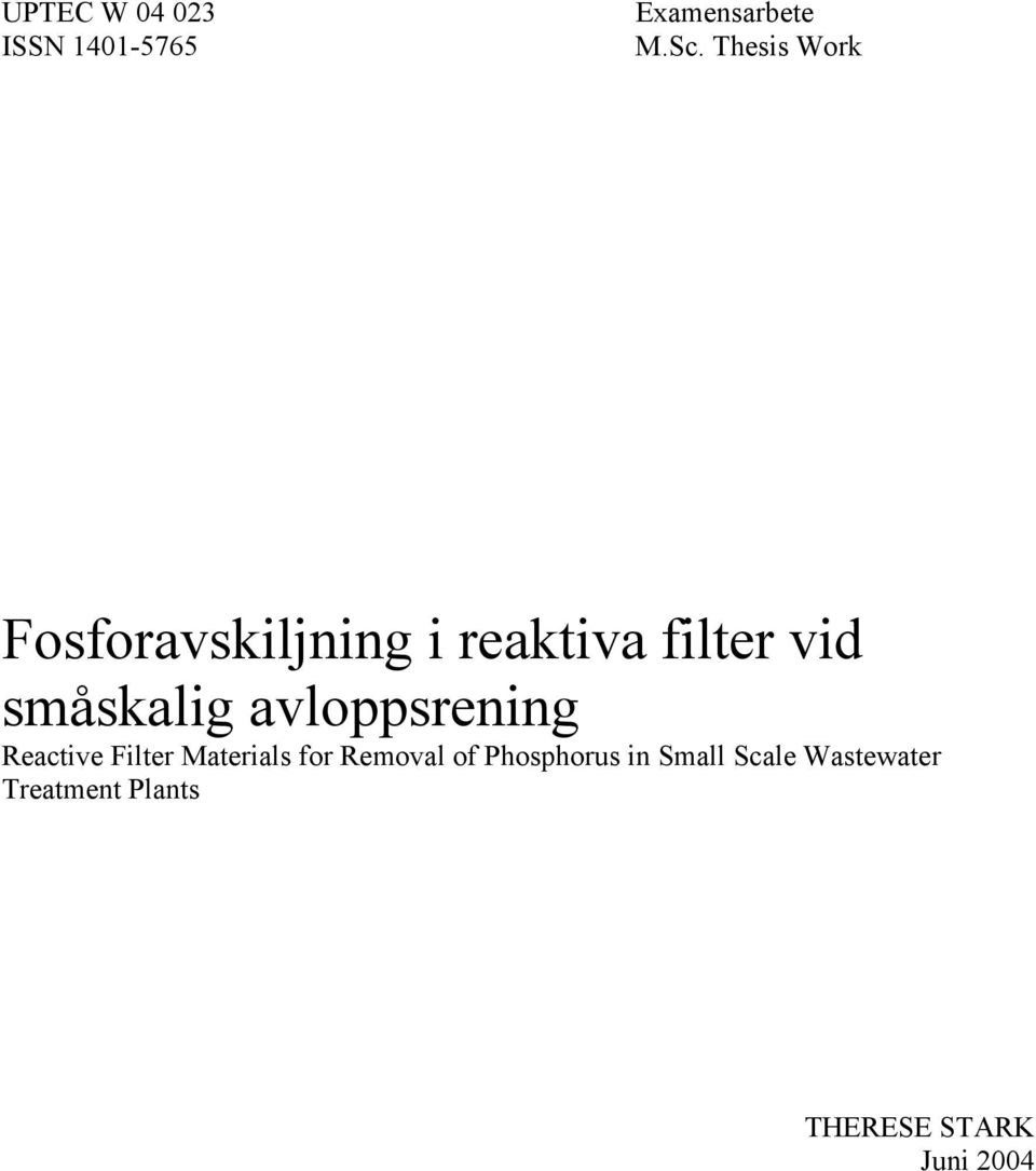 småskalig avloppsrening Reactive Filter Materials for