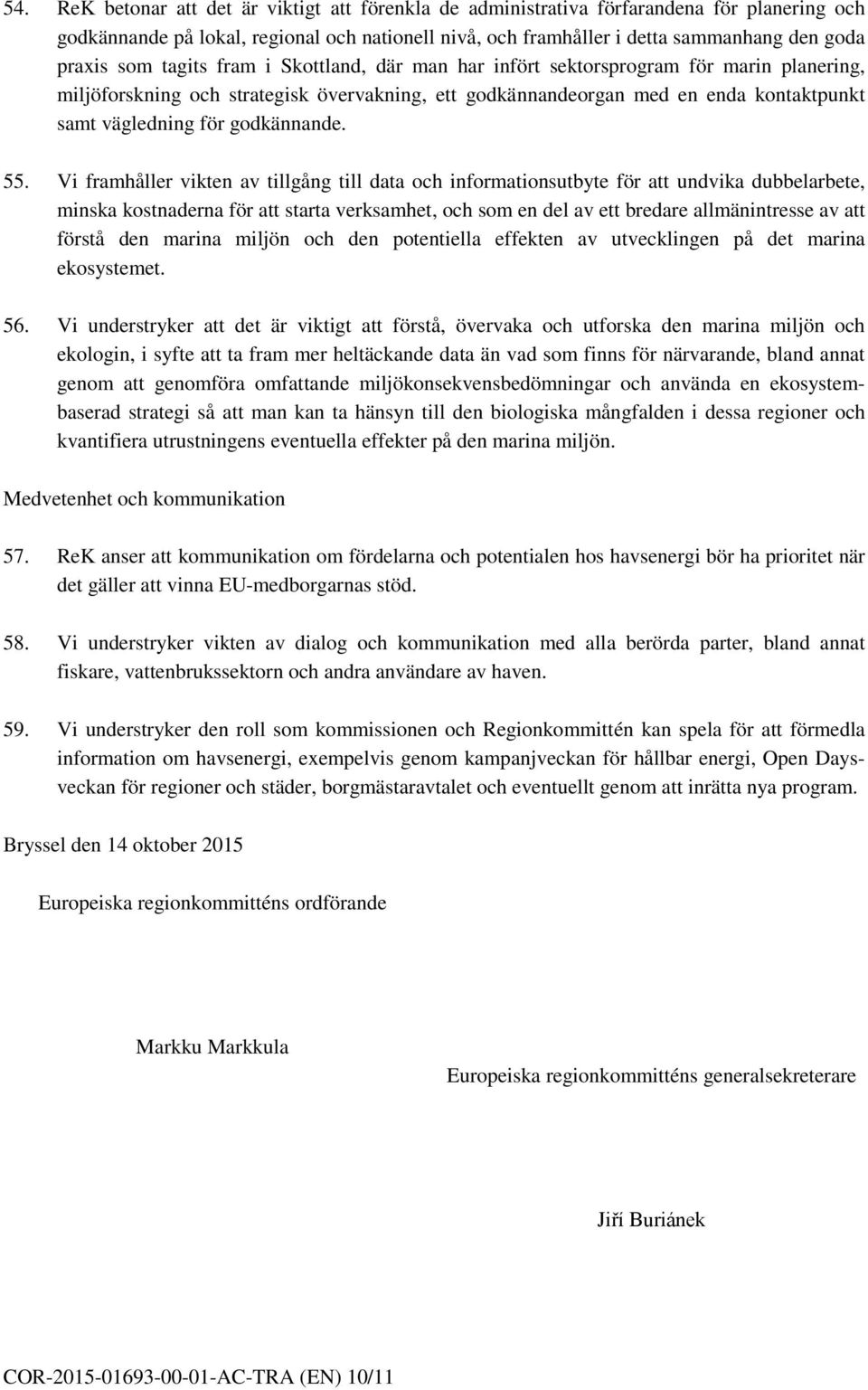 godkännande. 55.