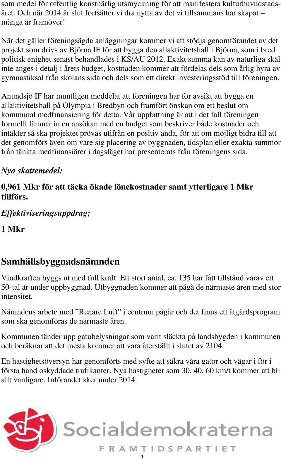 behandlades i KS/AU 2012.