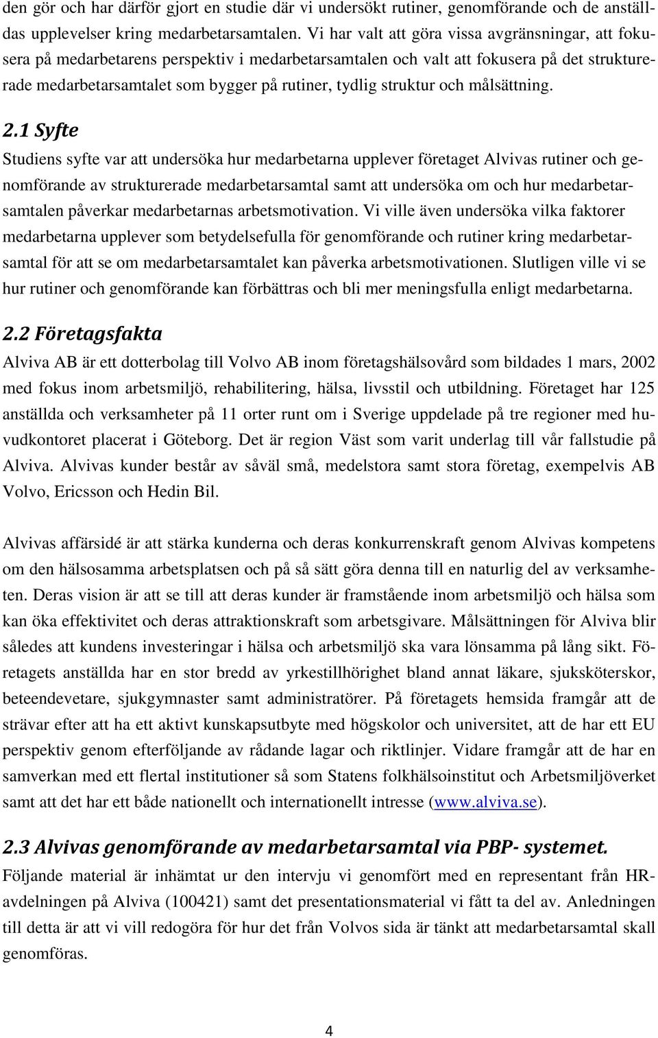 struktur och målsättning. 2.