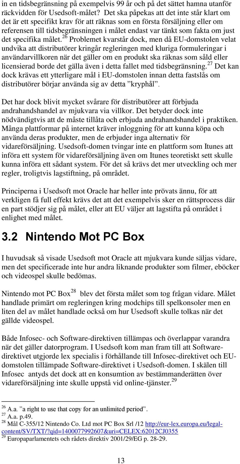specifika målet.