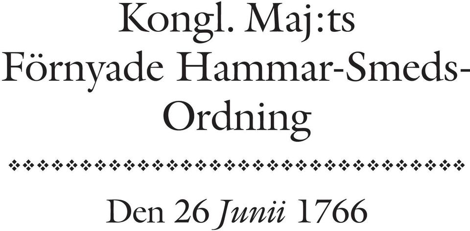Hammar-Smeds- Ordning