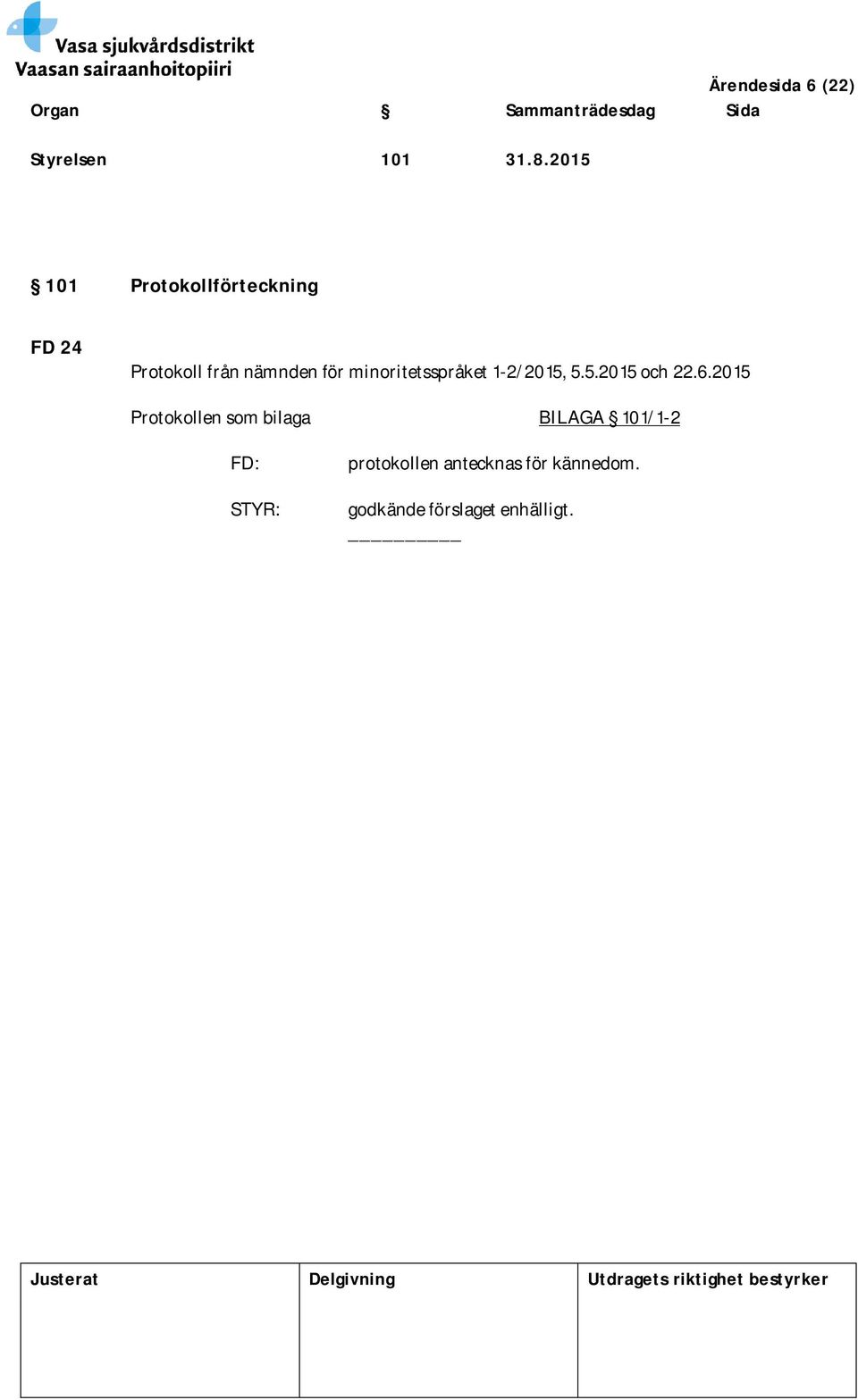 minoritetsspråket 1-2/2015, 5.5.2015 och 22.6.