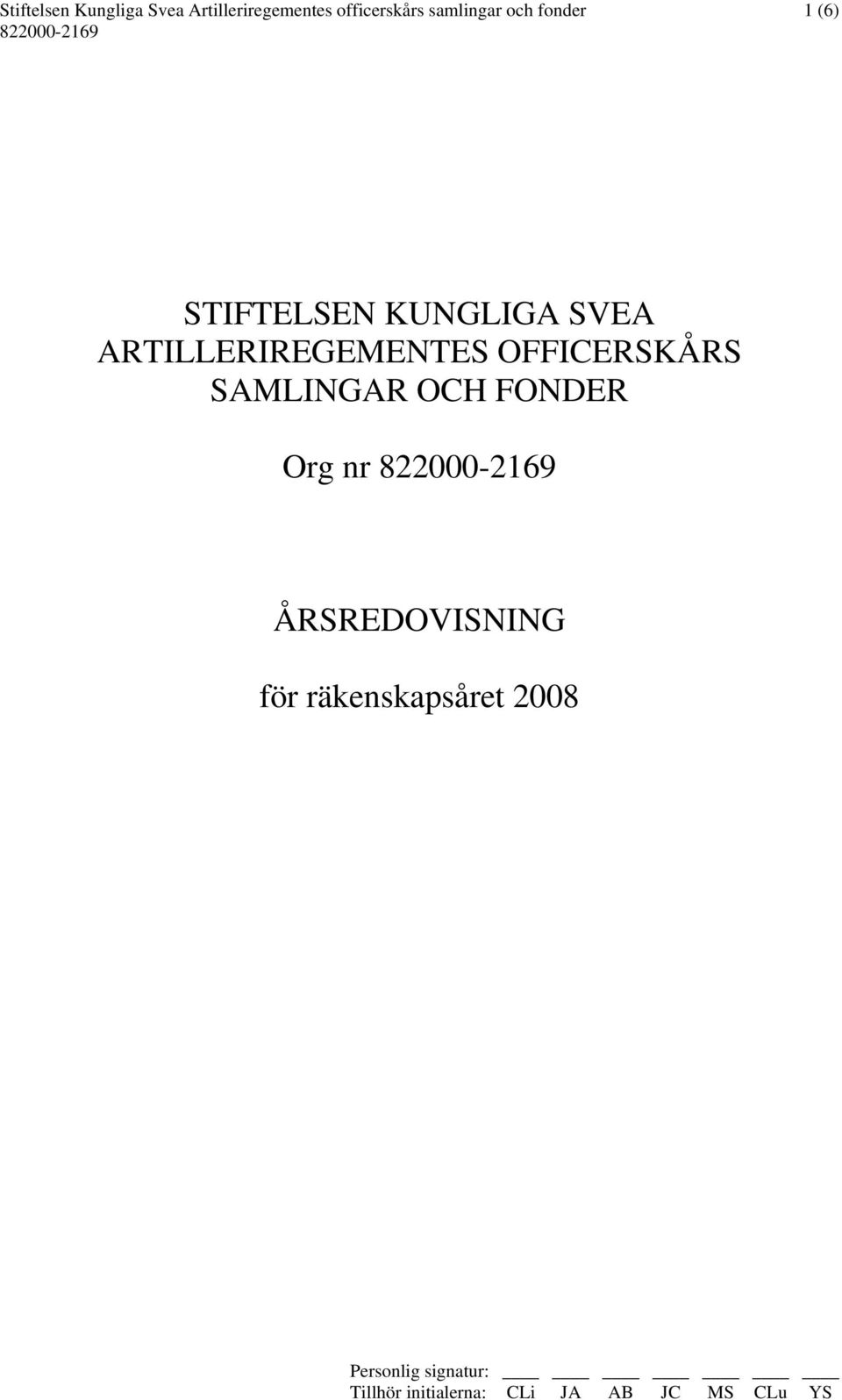 KUNGLIGA SVEA ARTILLERIREGEMENTES OFFICERSKÅRS