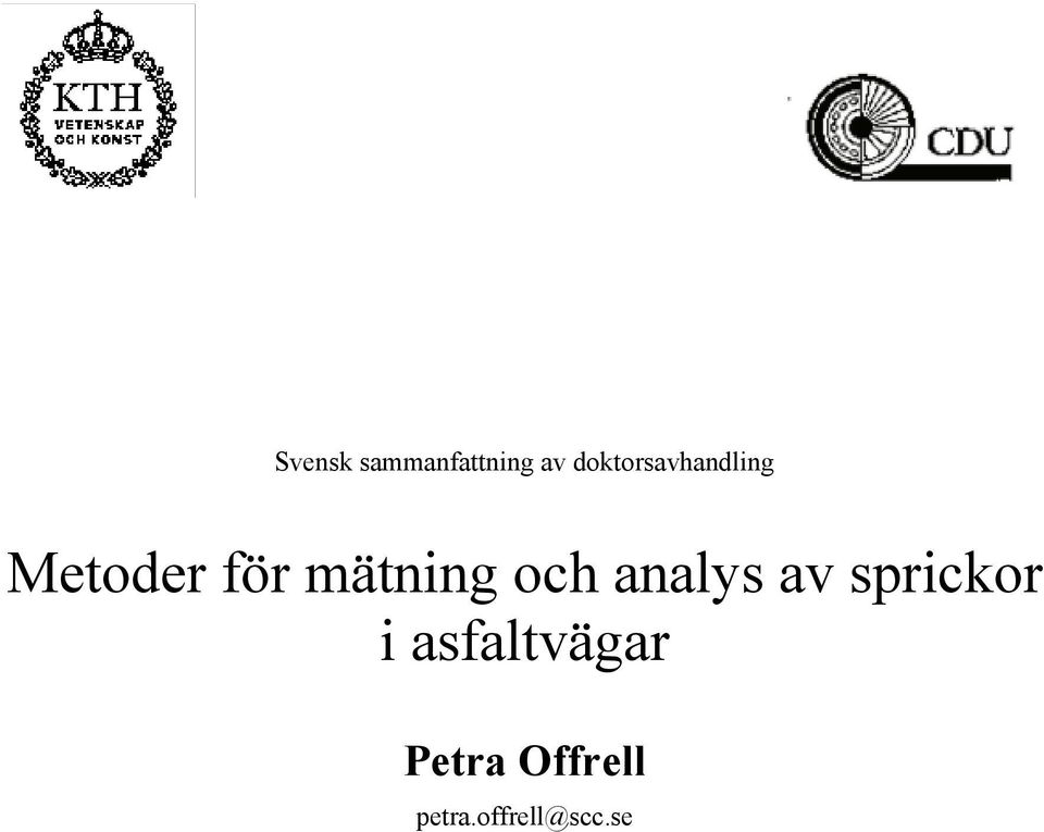 mätning och analys av sprickor i