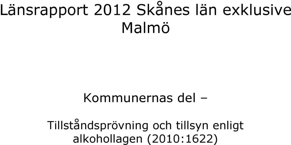del Tillståndsprövning och