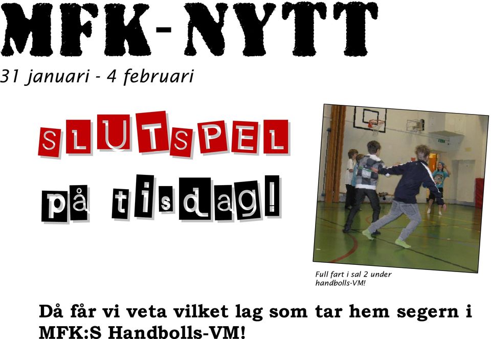 Full fart i sal 2 under handbolls-vm!